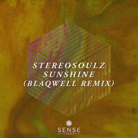 Sunshine - StereoSoulz & Blaqwell