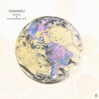 Honigwelt - Naras & Yunghesslich