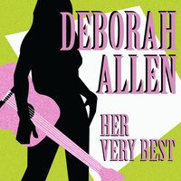 I've Been Wrong Before - Deborah Allen