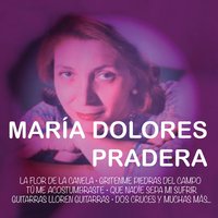 Historia de Mi Vida - Maria Dolores Pradera
