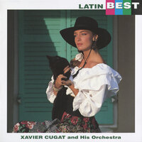 Besame Mucho - Xavier Cugat & His Orchestra