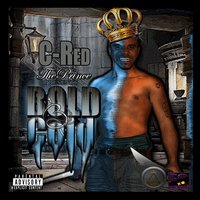 Bold and Cold - C Red The Prince & Reem B