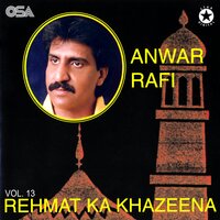 Labbaik Ya Haram - Anwar Rafi