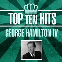 High School Romance - George Hamilton IV