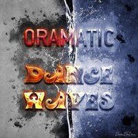 Dance Waves - Oramatic