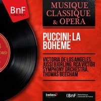 La bohème, Act I: Pensier profondo! - Abbasso, abbasso l'autore - Thomas Beecham & Jussi Björling & RCA Victor Symphony Orchestra & Robert Merrill & Giorgio Tozzi & John Reardon & Джакомо Пуччини
