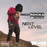Next Level - Rich Rocka