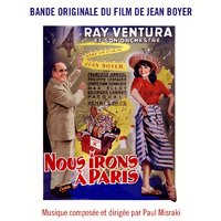 Nous irons à Paris, pt. 2 - Paul Misraki