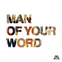 Man of Your Word - Maverick City Music & Chandler Moore & Kj Scriven