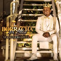 Borracha - Mr Black El Presidente
