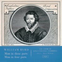Byrd: Mass for Four Voices - Kyrie - The Choir Of King's College & Sir David Willcocks & Choir Of King's College