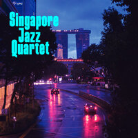 Come Gently - Singapore Jazz Quartet