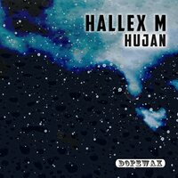 Hujan - Hallex M