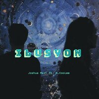 Ilusyon - Joshua Mari & N.CooLee