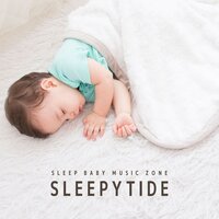 Tranquil Tide Tones - Sleep Baby Music Zone