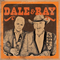 Forget About Tomorrow Today - Dale Watson & Ray Benson