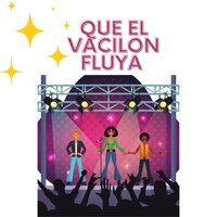 Que el vacilon fluya - Dj Revolution