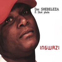 Uasuse Tswee - Doc Shebeleza & Skot phola