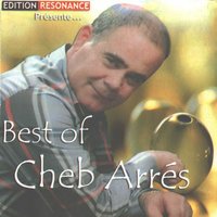 Rabeh Wela Khasser - Cheb Arres