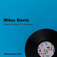 Seven Steps To Heaven - Miles Davis