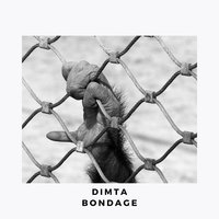 Bondage - DIMTA