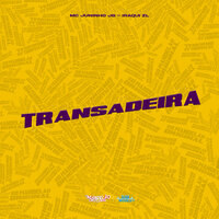 Transadeira - MC Juninho JB & Iraqui ZL