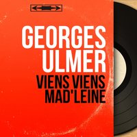Qui t'a - Georges Ulmer & Raymond Le Pers et son orchestre