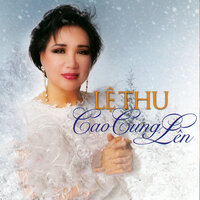 Cao Cung Lên - Lệ Thu