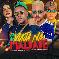 Viaja na Maldade - MC CH DA ZO & MC LÉO PESADÃO & Flavinho Pancadão & MC MARY MAII