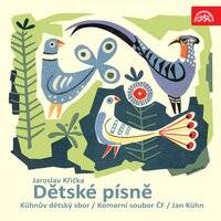 Children Songs, .: Lesní valčík - JAN KUHN & Czech Philharmonic Children´s Choir & Komorní soubor členů České filharmonie