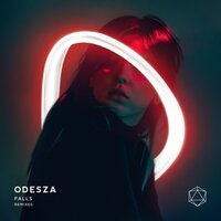 Falls - ODESZA & Sasha Sloan & Kaskade