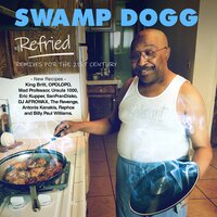 Total Destruction to Your Mind - Swamp Dogg & SanFranDisko