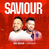 Saviour - Da Silva & Chaolin