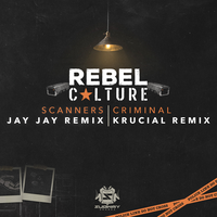 Scanners - Rebel Culture & Jay Jay