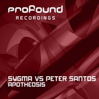 Apotheosis - Sygma & Peter Santos