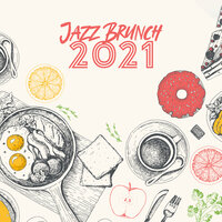 Amazing Inspiration - Cooking Jazz Music Academy & Restaurant Jazz Sensation & Best Piano Bar Ultimate Collection