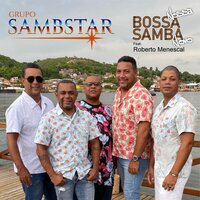 Nossa Bossa, Samba Novo - Sambstar & Roberto Menescal
