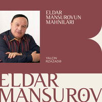 Səni Arzularam Mən - Eldar Mansurov & Yalçın Rzazadə