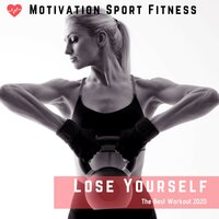 Lose Yourself - Motivation Sport Fitness