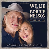 When We All Get To Heaven - Willie Nelson & Bobbie Nelson