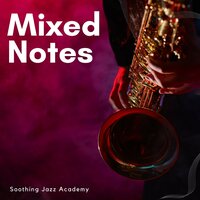 Late Night Jazz - Soothing Jazz Academy