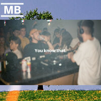 You Know That - MB