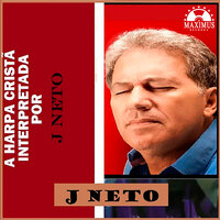 A Mensagem da Cruz - J Neto & Maximus Records