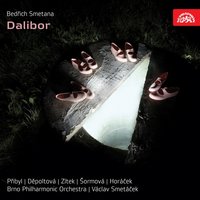 Dalibor, ., Act III: "Oh, Heaven! He Shook His Chains!" (Dalibor, rytíř, Budivoj, velitel královské hradní stráže) - Vaclav Smetácek & Brno Philharmonic Orchestra & Vilém Přibyl & Bohuslav Marsik & Vilém Přibyl, Bohuslav Maršík, Brno Philharmonic Orchestra, Václav Smetáček & Бедржих Сметана