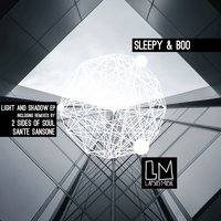 See the Shadow - Sleepy & Boo & Sante Sansone