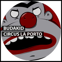Circus La Porto - Budakid