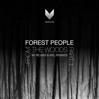 Forest People 001 - Forest People & Ixel