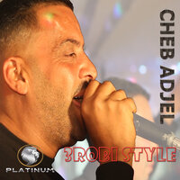 Ya Mra Winta Tefahmi - Cheb Adjel