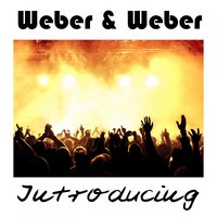 This Is Your Life - Weber & Weber