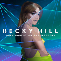 Could Be My Somebody - Becky Hill & S1mba
